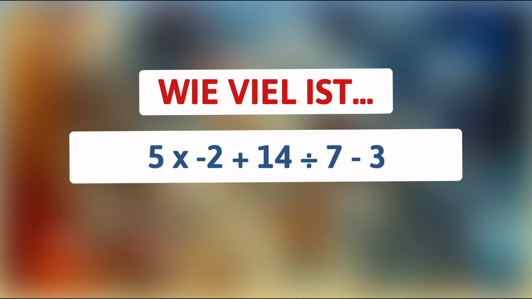 Nur echte Genies können das lösen: Die einfache Matheaufgabe, die jeden verblüfft!"